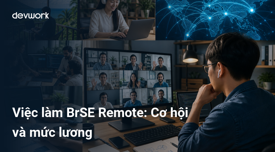 viec-lam-brse-remote-co-hoi-va-muc-luong