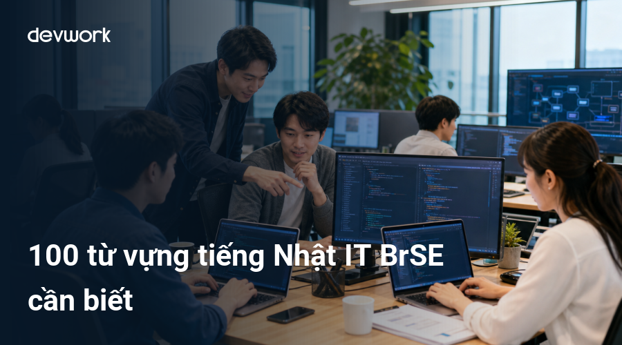 100-tu-vung-tieng-nhat-it-brse-can-biet