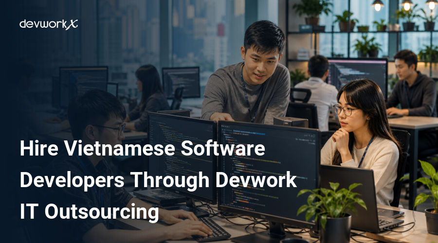 hire-vietnamese-software-developers-through-devwork-it-outsourcing