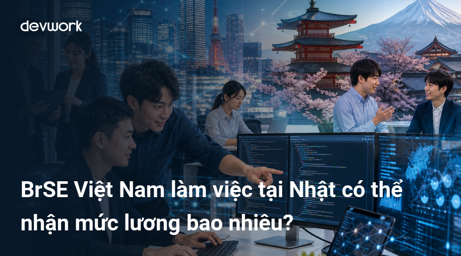 brse-viet-nam-lam-viec-tai-nhat-co-the-nhan-muc-luong-bao-nhieu-3tAWT