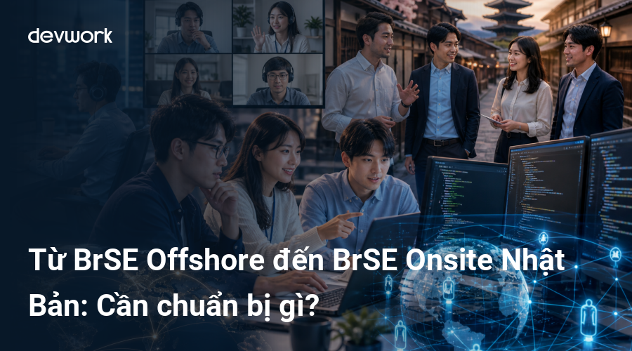 tu-brse-offshore-den-brse-onsite-nhat-ban-can-chuan-bi-gi-skFe0