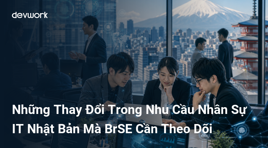 nhung-thay-doi-trong-nhu-cau-nhan-su-it-nhat-ban-ma-brse-can-theo-doi-RyYEK