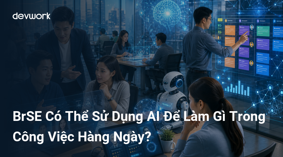 brse-co-the-su-dung-ai-de-lam-gi-trong-cong-viec-hang-ngay-TH0lM