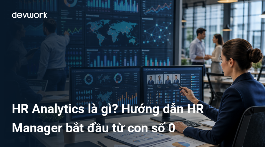 hr-analytics-la-gi-huong-dan-hr-manager-bat-dau-tu-con-so-0-kYgx2