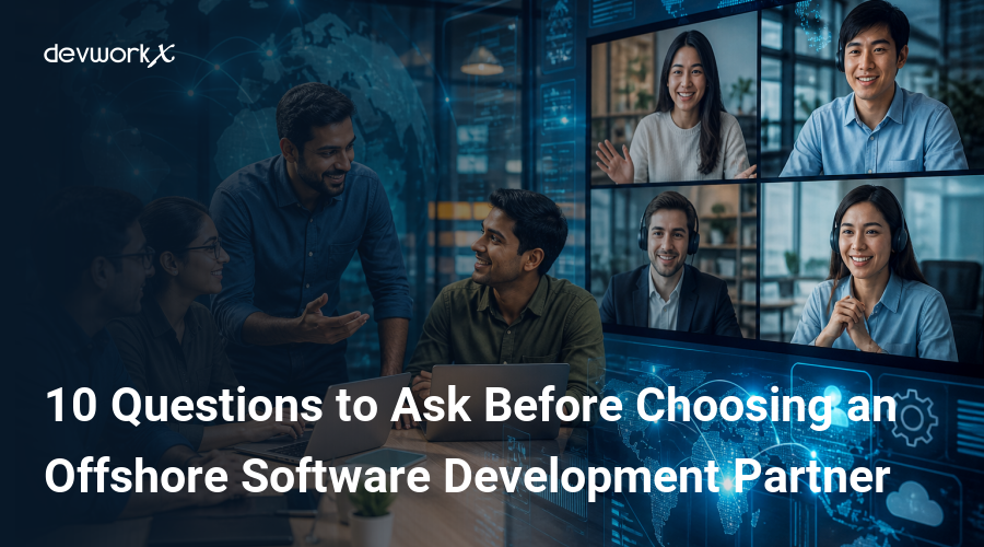 10-questions-to-ask-before-choosing-an-offshore-software-development-partner-HIB2U