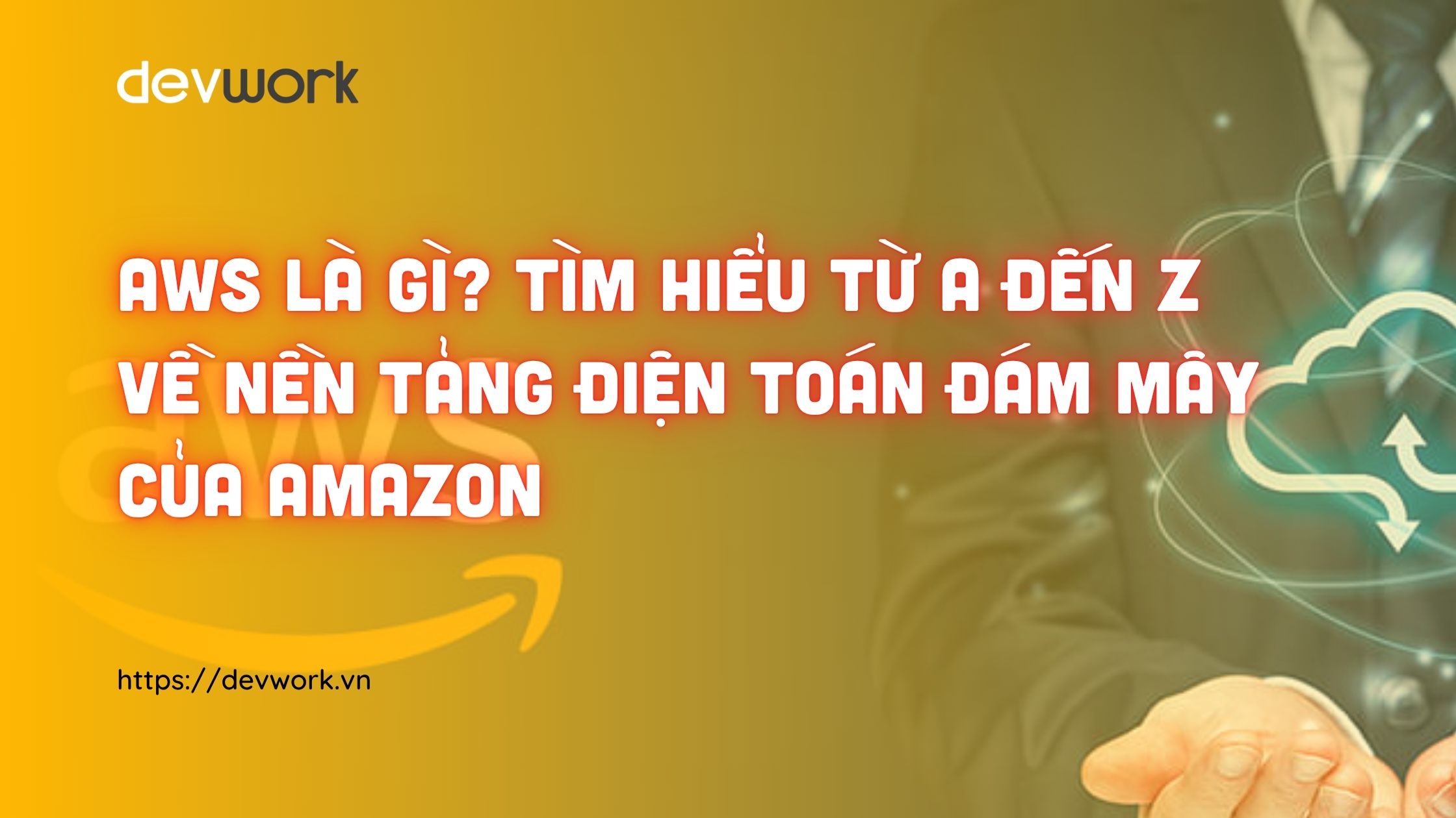 dien-toan-dam-may-aws-la-gi