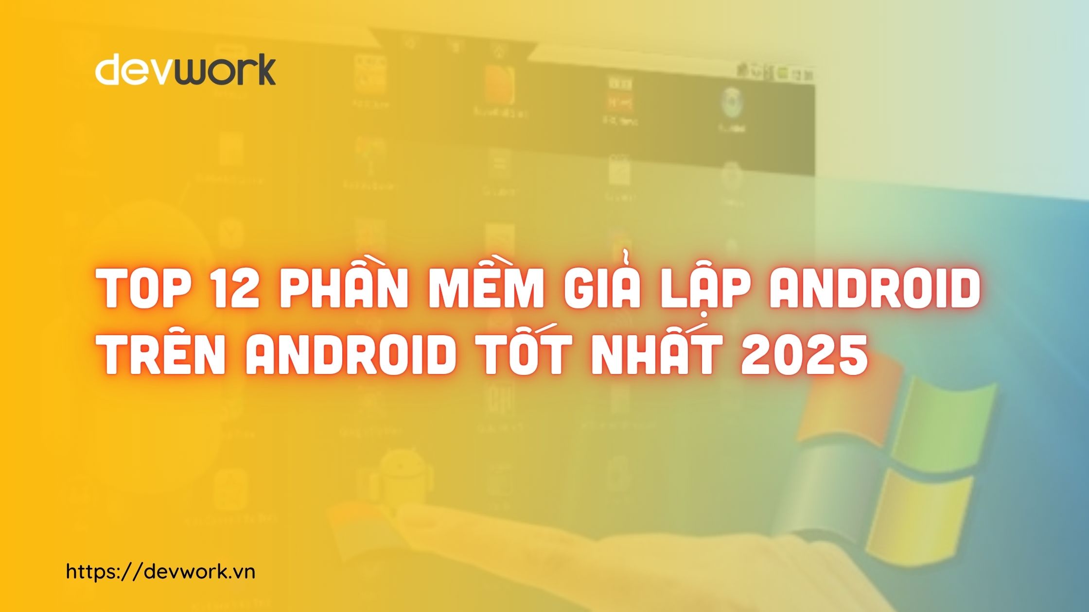 phan-mem-gia-lap-android-tren-android