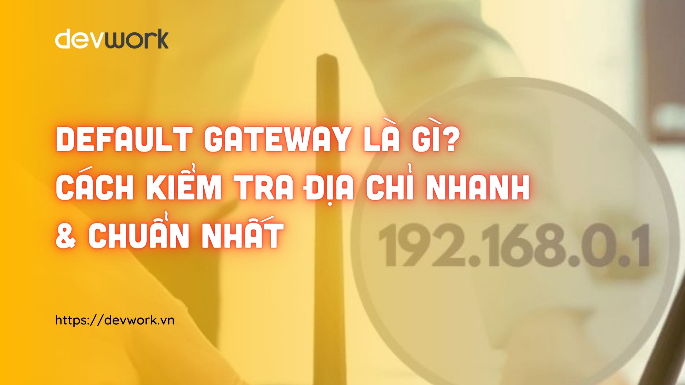 default-gateway-la-gi