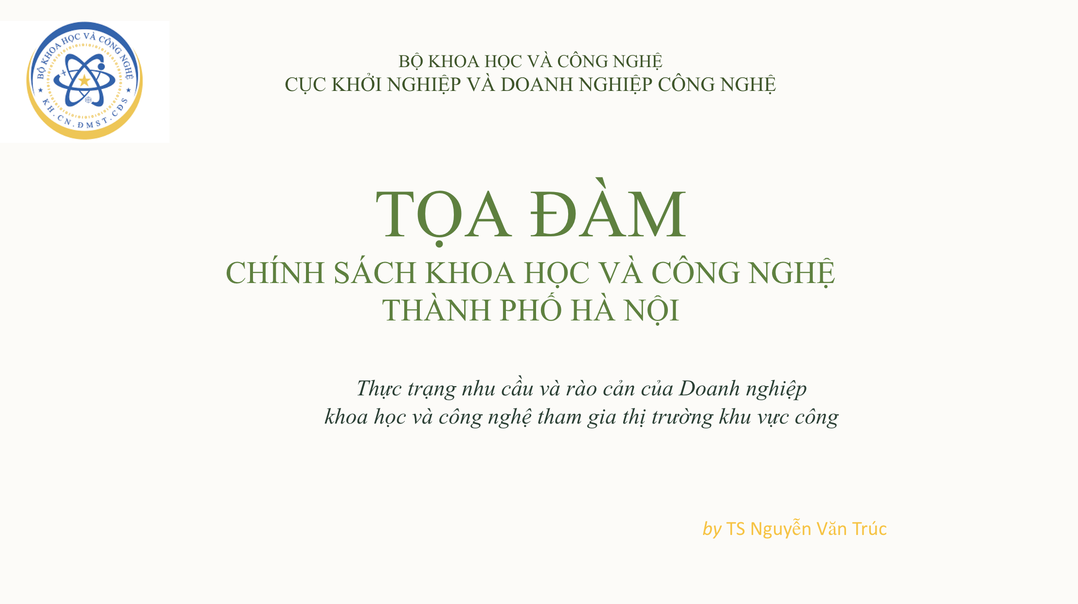 toa-dam-giai-phap-tao-thi-truong-cho-doanh-nghiep-khcn-thong-qua-co-che-dat-hang-giao-nhiem-vu-va-thue-dich-vu-cong-nghe-tai-ha-noi